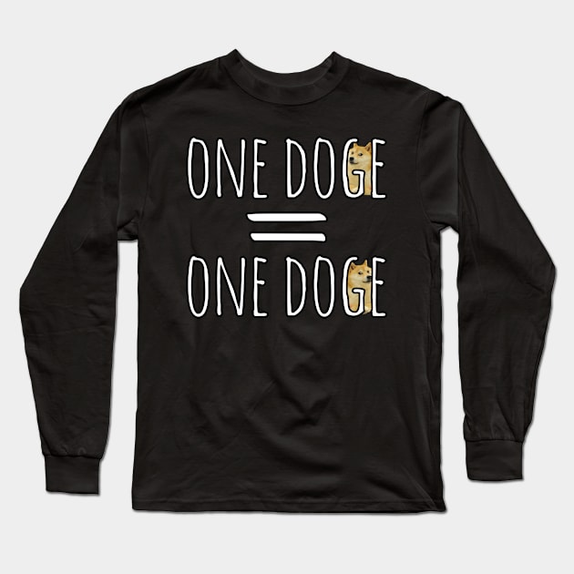 one dogecoin equals one dogecoin Long Sleeve T-Shirt by ZenCloak